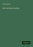 Welt und Haus Novellen Welt und Haus Novellen