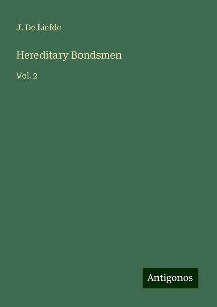 Hereditary Bondsmen