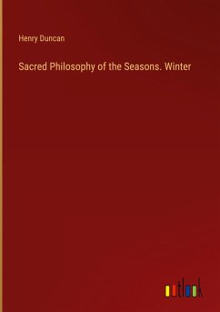 Sacred Philosophy of the Seasons. Winter Sacred Philosophy of the Seasons. Winter