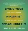 Living Your Healthiest Semaglutide Life - Bild 1