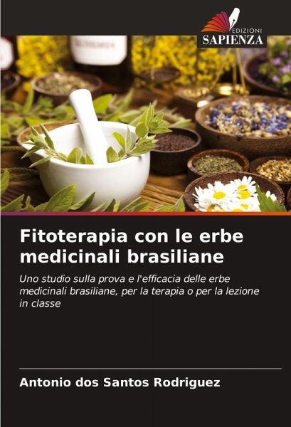 Fitoterapia con le erbe medicinali brasiliane