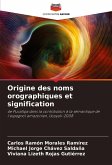 Origine des noms orographiques et signification Origine des noms orographiques et signification