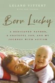 Born Lucky Born Lucky