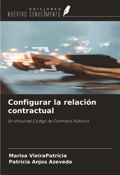 Configurar la relación contractual - VieiraPatrícia, Marisa; Anjos Azevedo, Patrícia