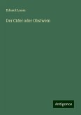 Der Cider oder Obstwein Der Cider oder Obstwein