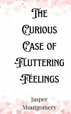 Cover The Curious Case of Fluttering Feelings