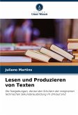 Lesen und Produzieren von Texten Lesen und Produzieren von Texten