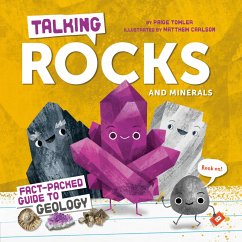 Talking Rocks and Minerals: Fact-Packed Guide to Geology - Towler, Paige