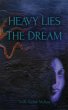 Heavy Lies the Dream - Bild 1