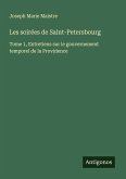 Les soirées de Saint-Petersbourg Les soirées de Saint-Petersbourg