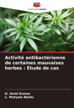 Activité antibactérienne de certaines mauvaises herbes : Étude de cas Cover Activité antibactérienne de certaines mauvaises herbes : Étude de cas