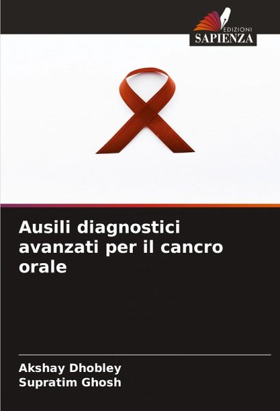Ausili diagnostici avanzati per il cancro orale Ausili diagnostici avanzati per il cancro orale
