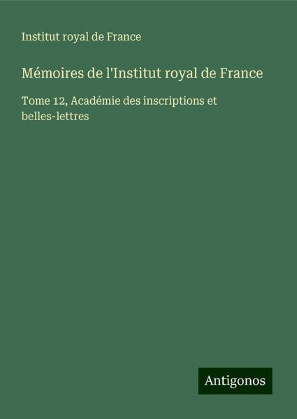 Mémoires de l'Institut royal de France