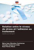 Relation entre le niveau de stress et l'adhésion au traitement