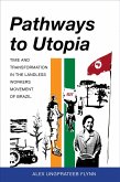 Pathways to Utopia Pathways to Utopia