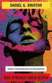 Das Streben nach Glück (eBook, ePUB) Das Streben nach Glück (eBook, ePUB)