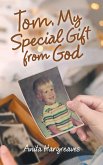 Tom, My Special Gift from God Tom, My Special Gift from God
