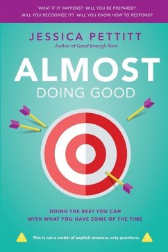 Almost Doing Good - Pettitt, Jessica