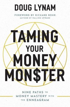 Taming Your Money Monster - Lynam, Doug