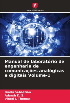 Manual de laboratório de engenharia de comunicações analógicas e digitais Volume-1 - Sebastian, Bindu;K. S., Adarsh;Thomas, Vinod J.