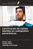 Calcificación de tejidos blandos en radiografías panorámicas Calcificación de tejidos blandos en radiografías panorámicas