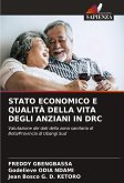 STATO ECONOMICO E QUALITÀ DELLA VITA DEGLI ANZIANI IN DRC STATO ECONOMICO E QUALITÀ DELLA VITA DEGLI ANZIANI IN DRC