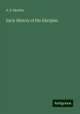 Early History of the Disciples