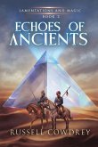 Echoes of Ancients