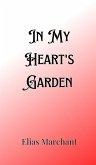 In My Heart's Garden In My Heart's Garden