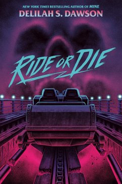 Ride or Die - Dawson, Delilah S