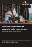 Sviluppo della creatività musicale nelle terre ucraine