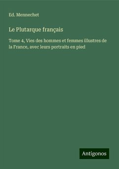 Le Plutarque français - Mennechet, Ed.