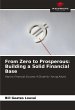 From Zero to Prosperous: Building a... - Bild 1