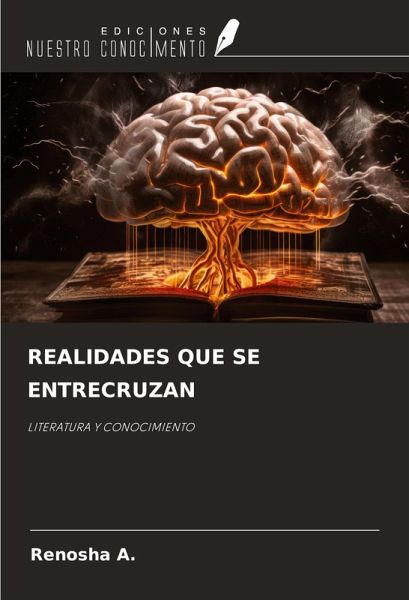 REALIDADES QUE SE ENTRECRUZAN REALIDADES QUE SE ENTRECRUZAN