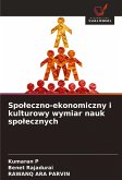 Spo¿eczno-ekonomiczny i kulturowy wymiar nauk spo¿ecznych