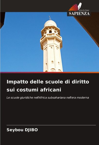 Impatto delle scuole di diritto sui costumi africani Impatto delle scuole di diritto sui costumi africani
