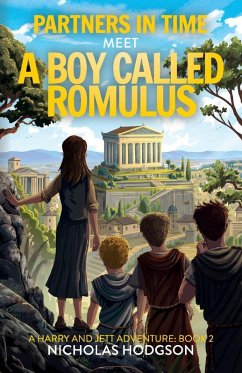 Cover Partners in Time Meet A Boy Called Romulus