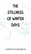 The Stillness of Winter Days - Bild 1
