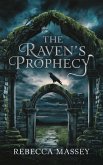 The Raven's Prophecy (eBook, ePUB)