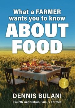 What A Farmer Wants You to Know About Food - Bulani, Dennis