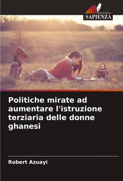 Cover Politiche mirate ad aumentare l'istruzione terziaria delle donne ghanesi