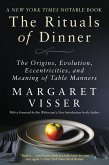 The Rituals of Dinner The Rituals of Dinner