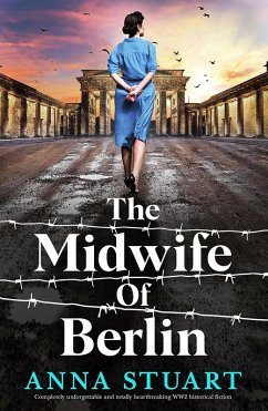 The Midwife of Berlin - Stuart, Anna