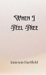 When I Feel Free - Bild 1