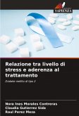Relazione tra livello di stress e aderenza al trattamento