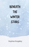 Beneath the Winter Stars