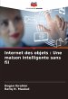 Internet des objets : Une maison... - Bild 1