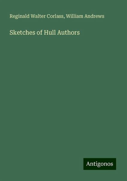 Sketches of Hull Authors