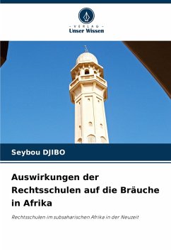 Cover Auswirkungen der Rechtsschulen auf die Bräuche in Afrika