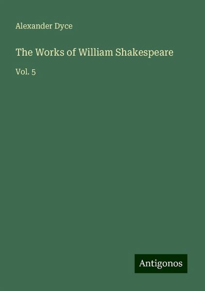 The Works of William Shakespeare
